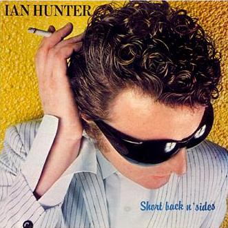 [Ian Hunter - Short Back N Sides]