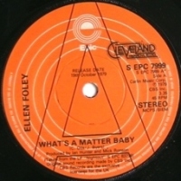 [Ellen Foley - What's A Matter - UK promo]