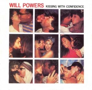 [Will Powers - Kissing - UK]